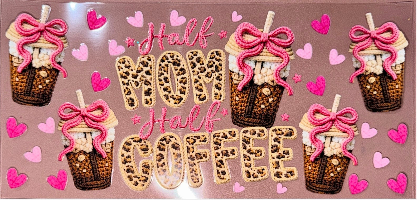 Half Mom Half Coffee Uvdtf Cup Wrap