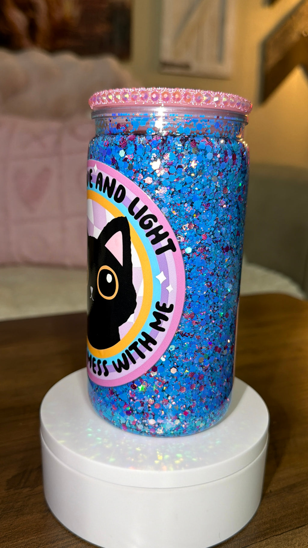 “100% love and light but done mess with me” snowglobe cup