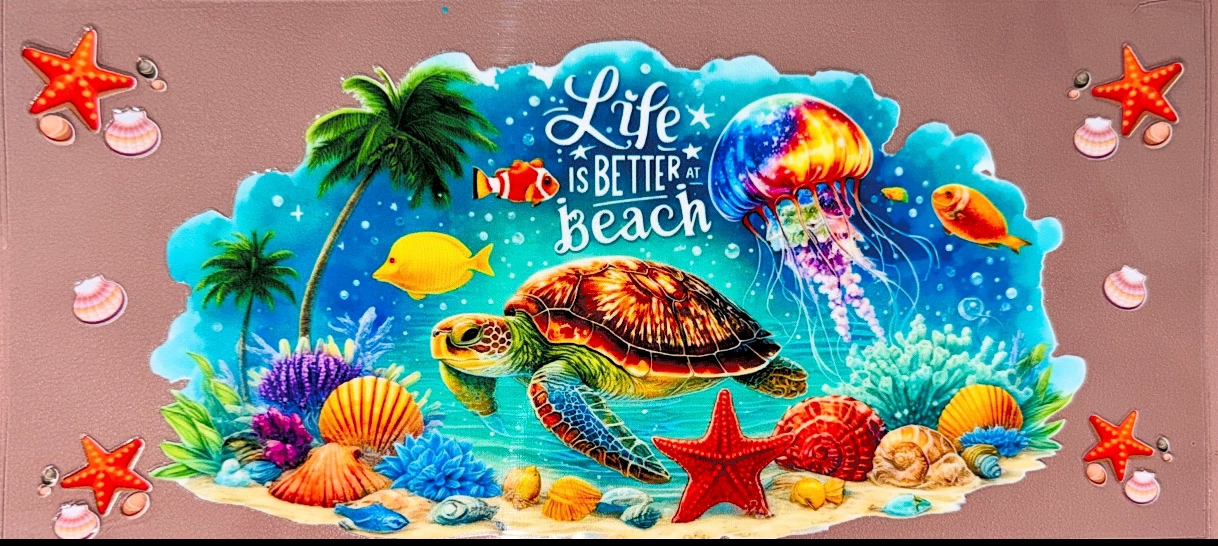 Life Is Better At The Beach