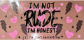 I’m Not Rude UVDTF Cup Wrap