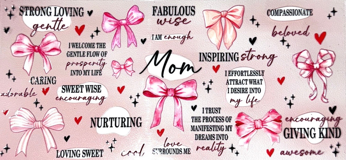 Mom Daily Affirmations UVDTF Cup Wrap