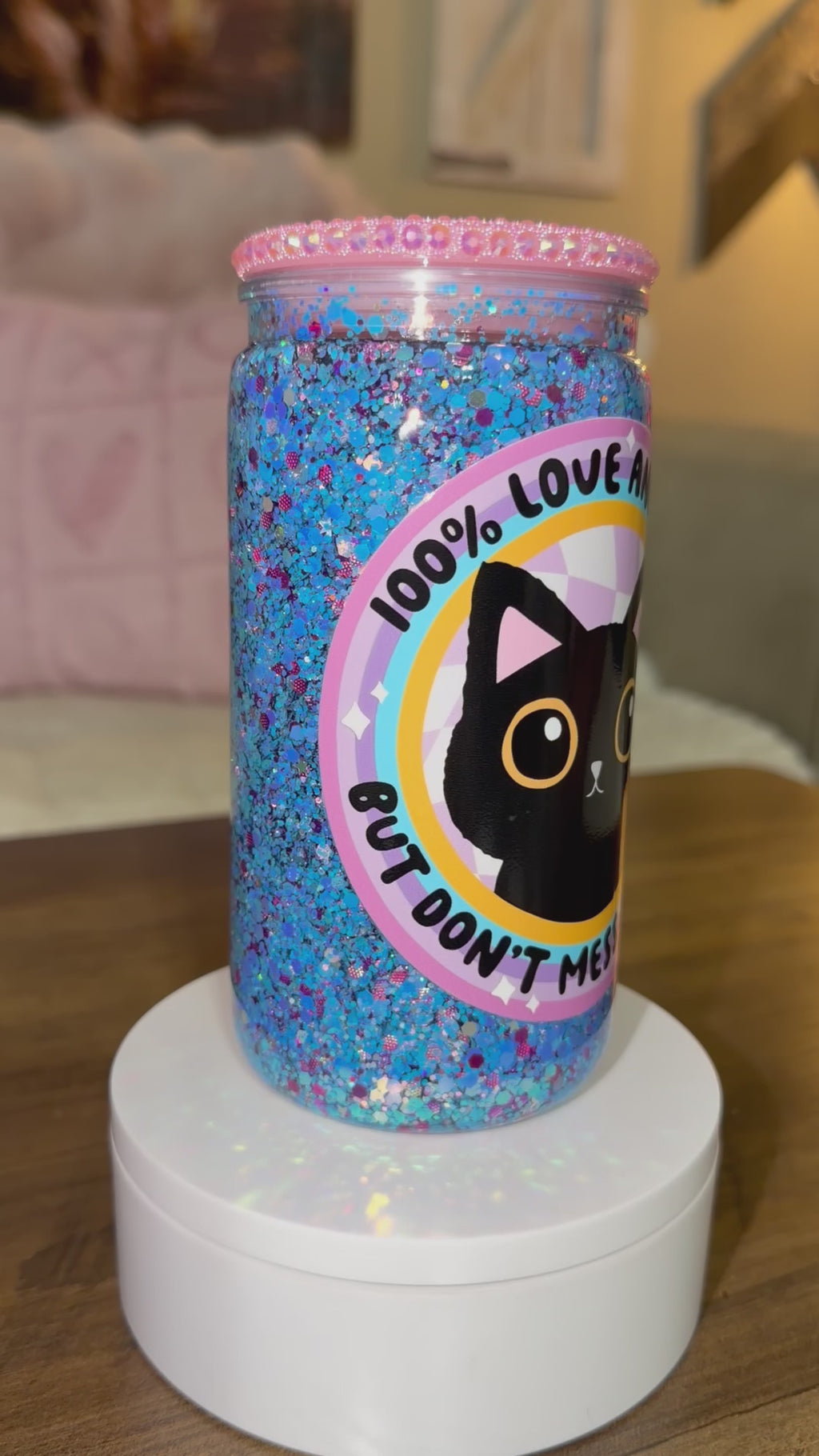 “100% love and light but done mess with me” snowglobe cup