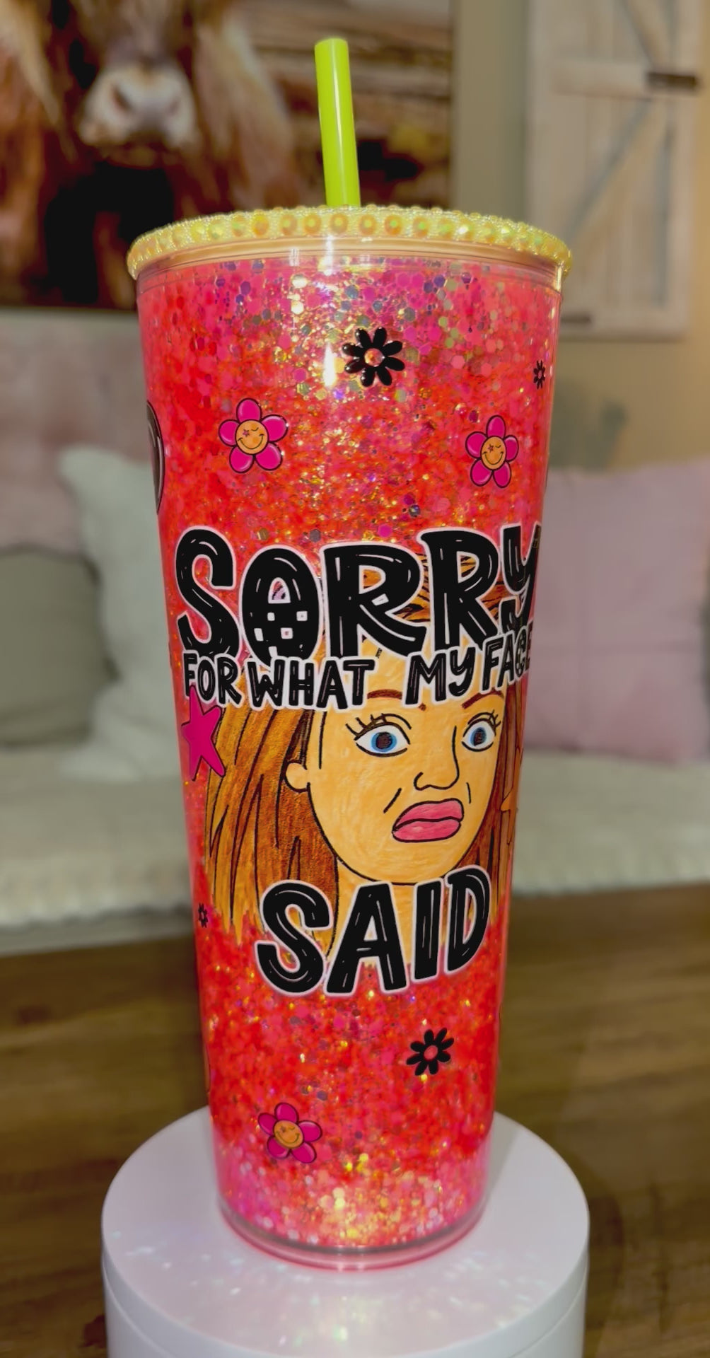 “Sorry for what my face said” Snowglobe Cup
